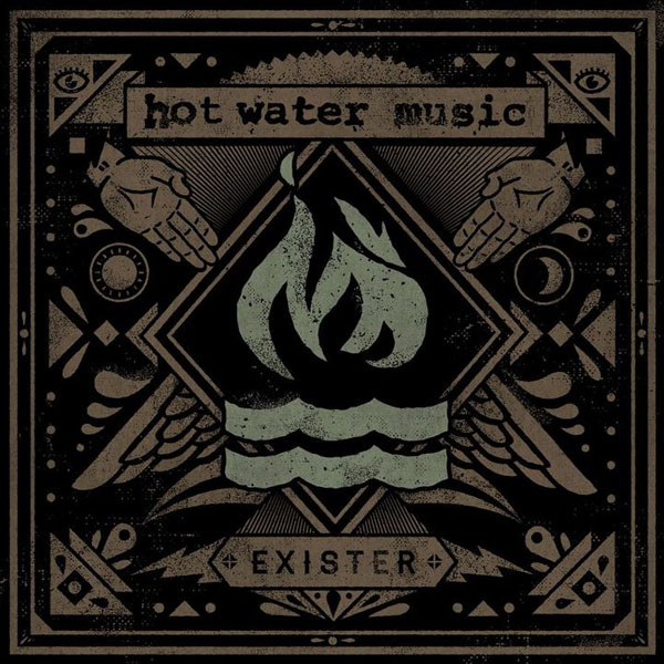Hot Water Music – ‘Exister’.