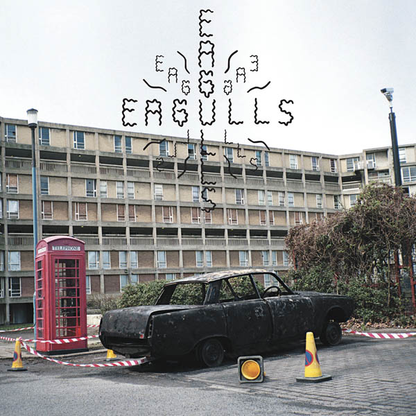 Eagulls ‘Eagulls’