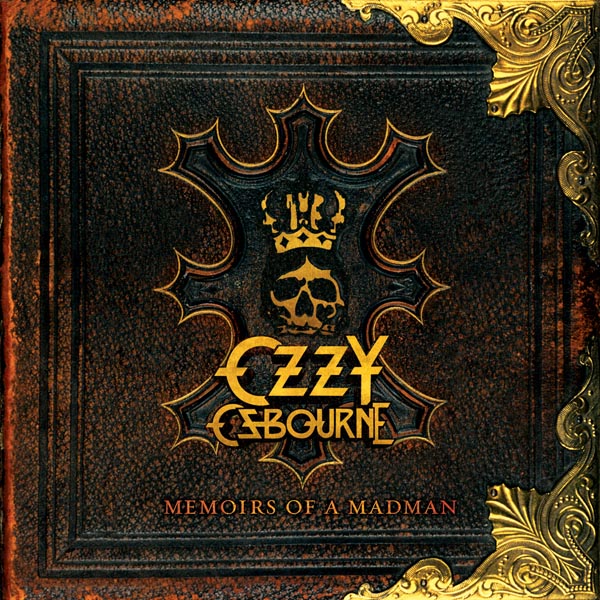 Ozzy Osbourne – 'Memories Of A Madman'. Released: October 6.