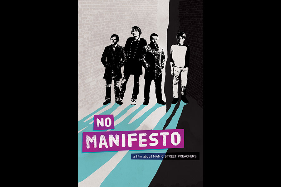 No Manifesto: A Film About Manic Street Preachers