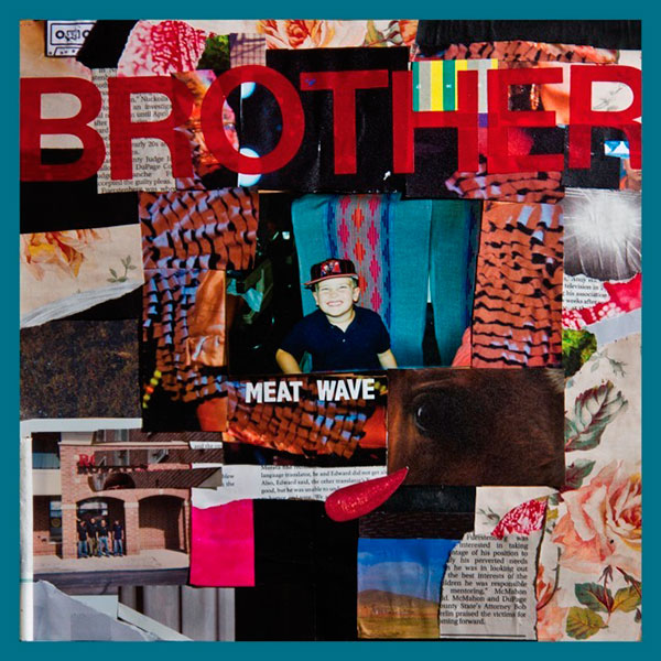 Meat Wave – 'Brother' EP