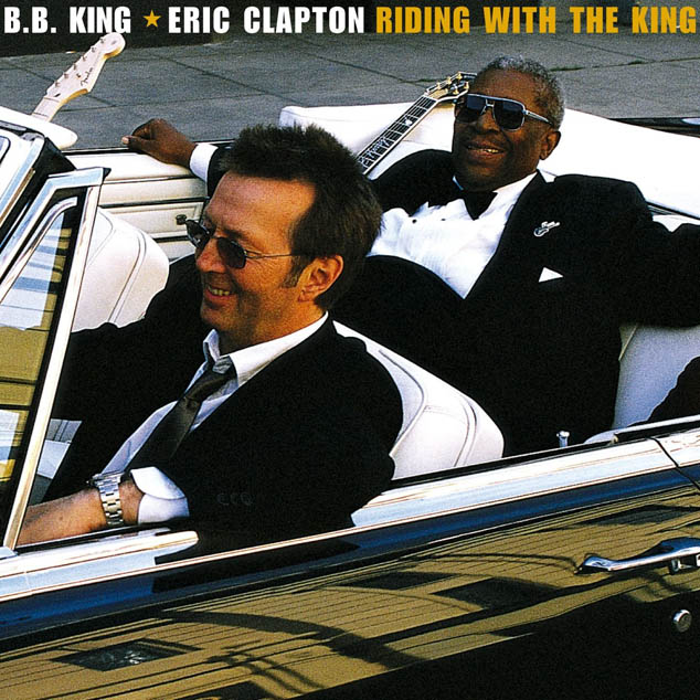 Eric Clapton and BB King, 'Riding With The King'