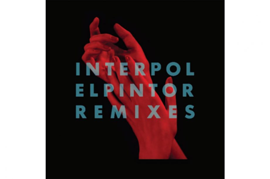 Interpol - 'El Pintor Remixes'