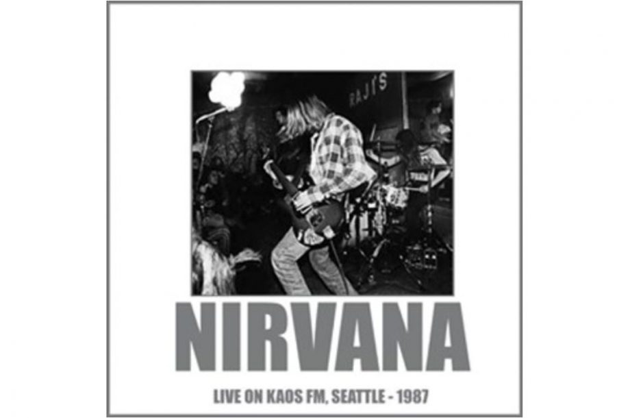 Nirvana - 'Live On Kaos FM, Seattle - 1987'