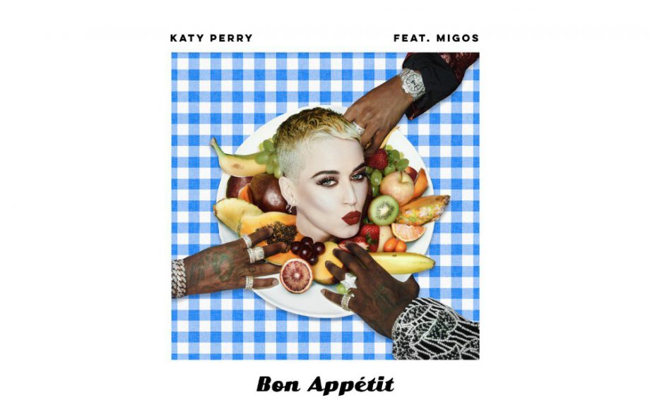 Katy Perry ft. Migos, 'Bon Appetit'