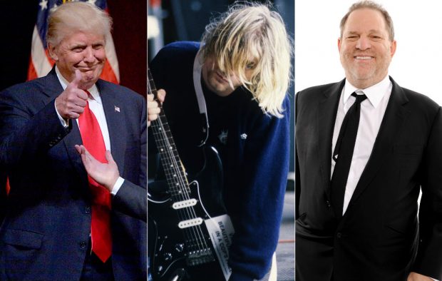 Donald Trump, Kurt Cobain and Harvey Weinstein