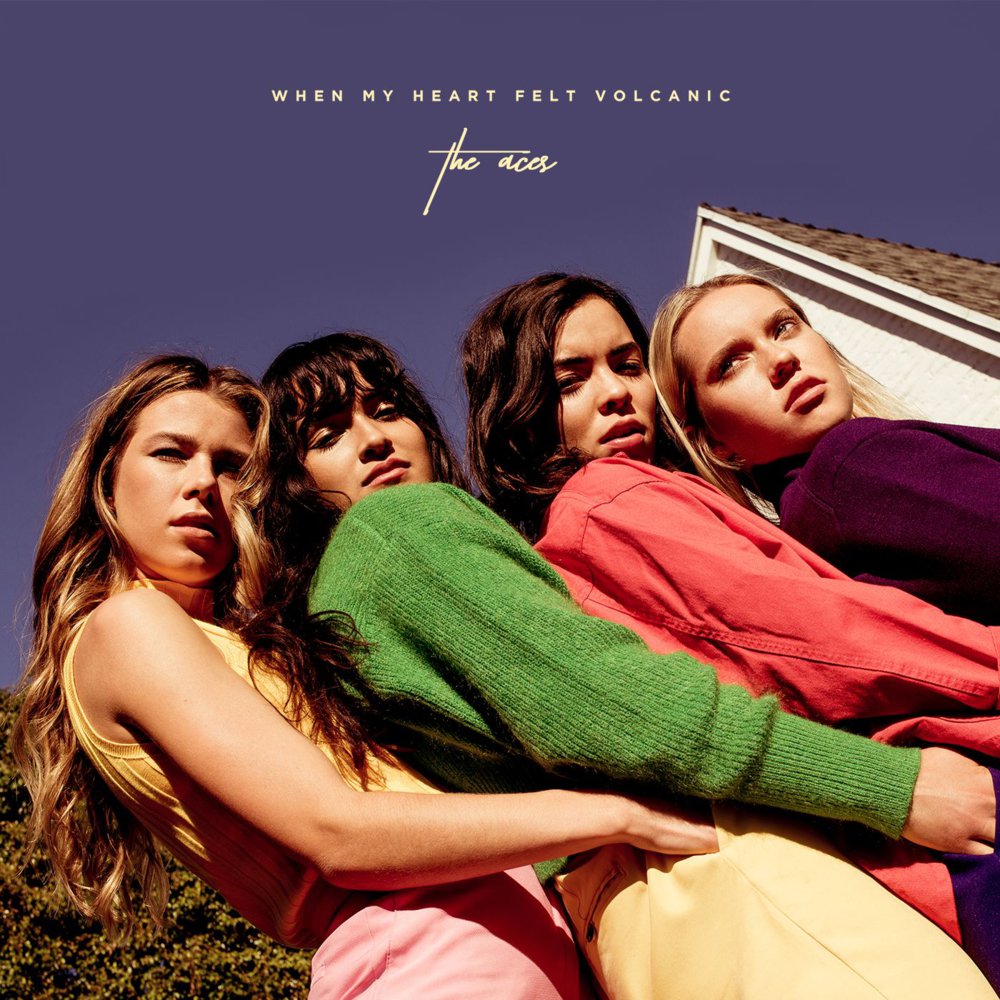 The Aces - 'When My Heart Felt Volcanic'