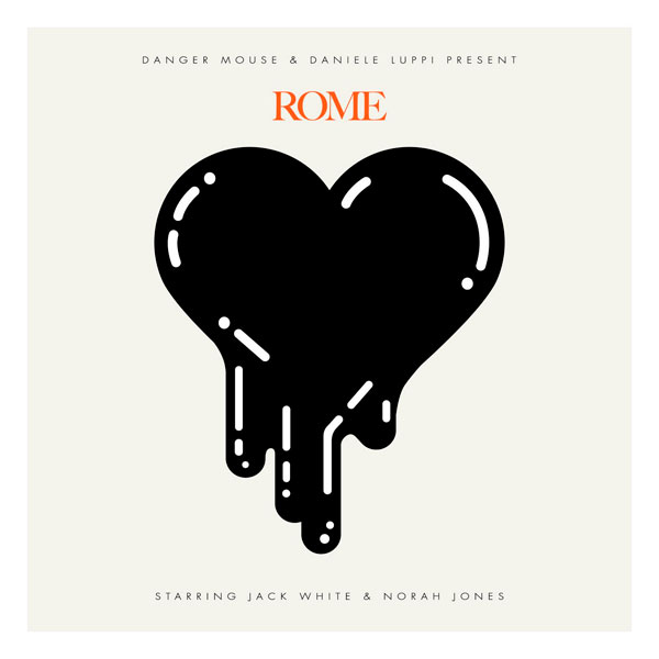 Danger Mouse and Daniele Luppi - ‘Rome’.