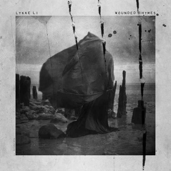 Lykke Li, 'Wounded Rhymes'.