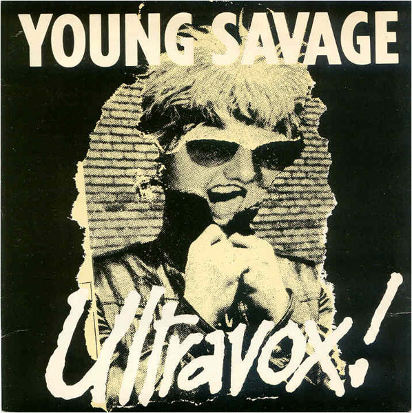 Ultravox!, 'Young Savage'