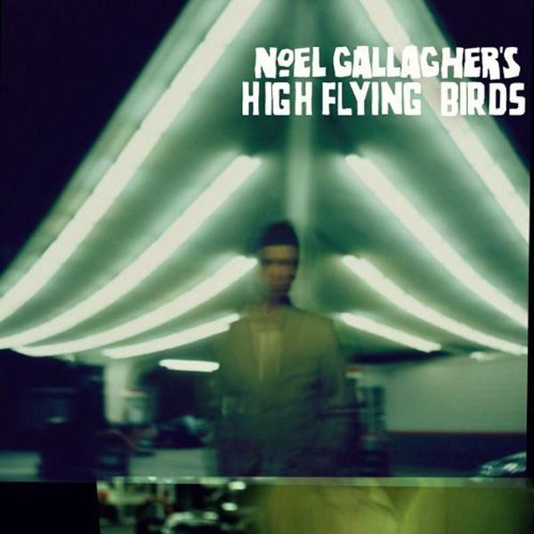 Noel Gallagher's High Flying Birds, 'Noel Gallagher's High Flying Birds'