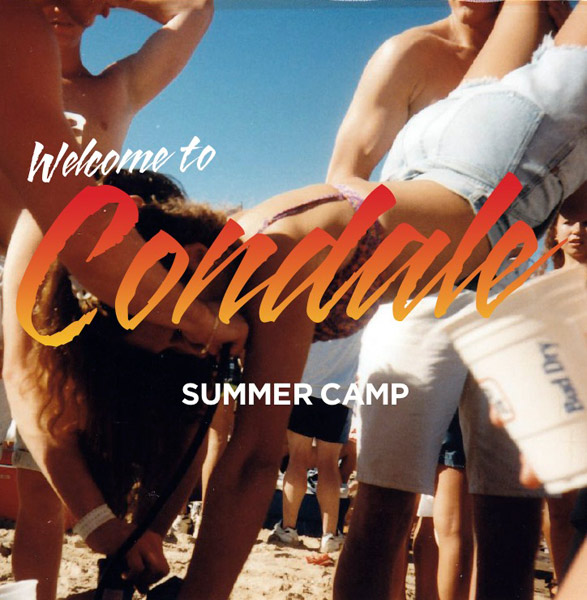 Summer Camp, 'Welcome To Condale'