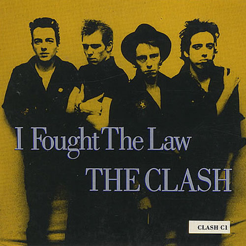 The Clash, 'I Fought The Law'
