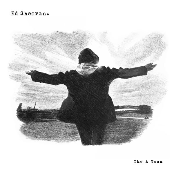Ed Sheeran - 'The A Team'