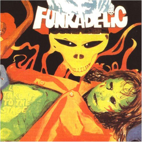 Funkadelic – 'Get Off Your Ass And Jam':