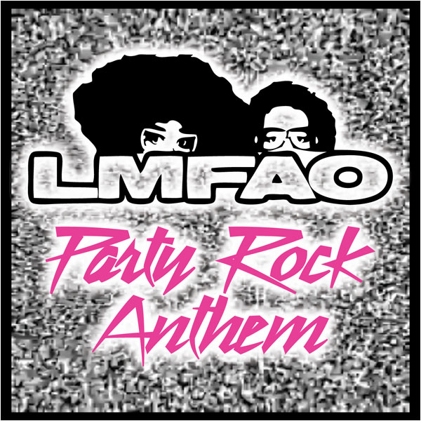 LMFAO - 'Party Rock Anthem'