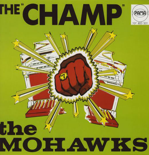 The Mohawks, 'The Champ':