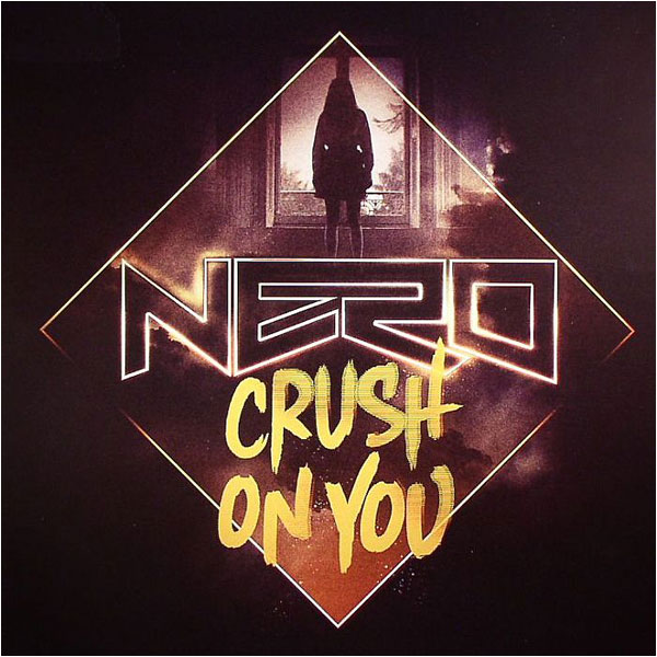 Nero - 'Crush On You'