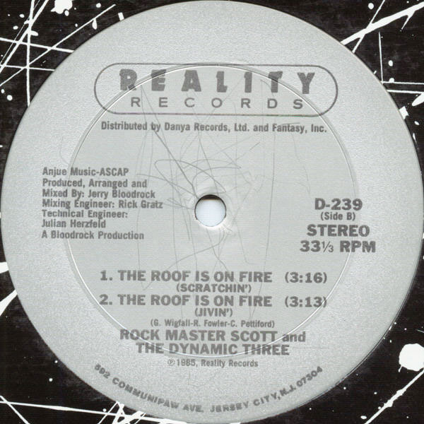 Rock Master Scott And The Dynamic Three – ‘The Roof Is On Fire’: