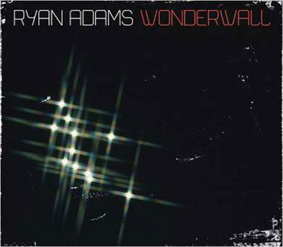 Ryan Adams, 'Wonderwall'