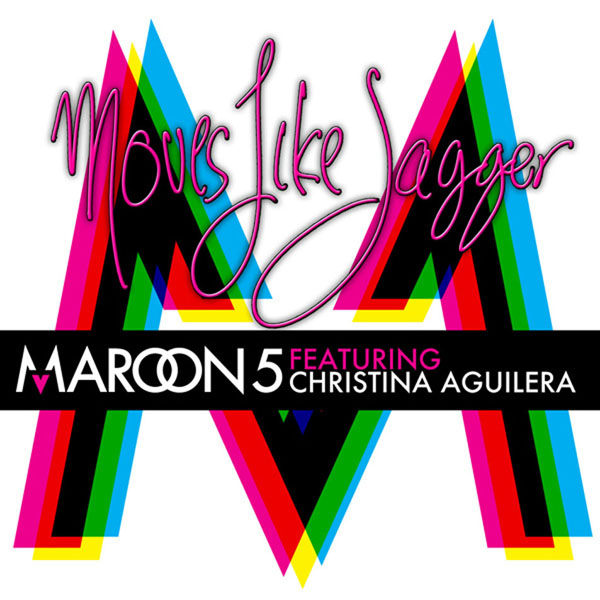 4. Maroon 5 FT Christina Aguilera, 'Moves Like Jagger'
