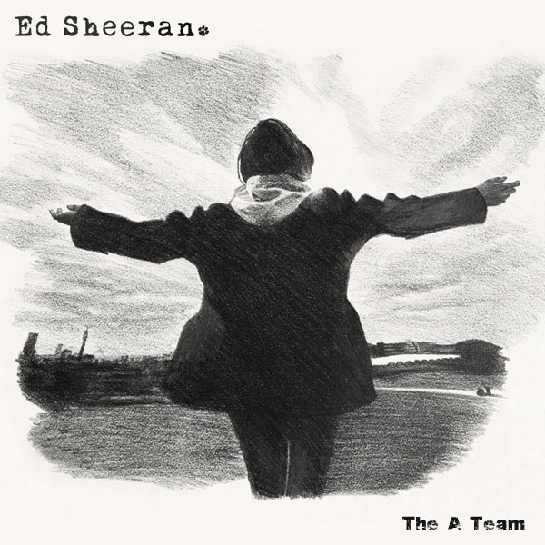 10. Ed Sheeran, 'The A Team'