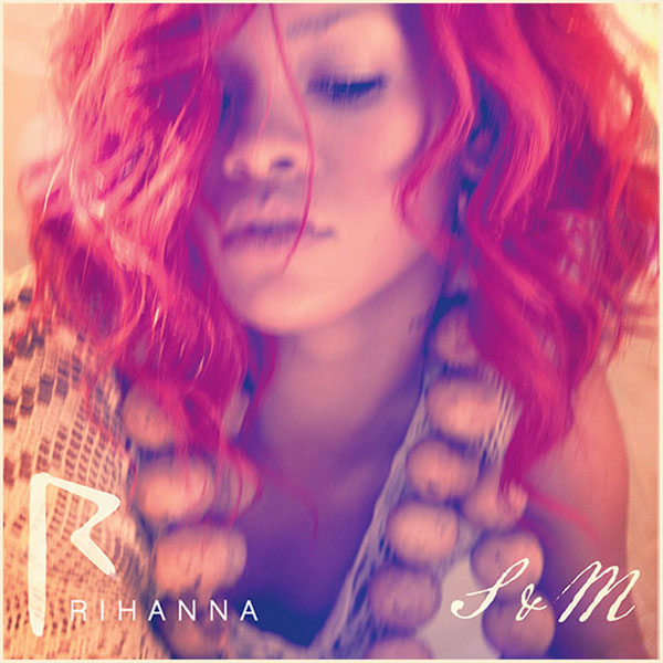 11. Rihanna, 'S&M'