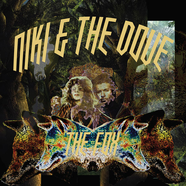 13 – Niki & The Dove, 'The Fox'