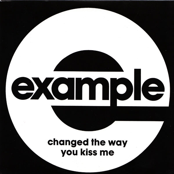 16. Example, 'Changed The Way You Kiss Me'