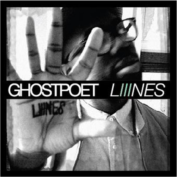 32 – Ghostpoet, 'Liiines'