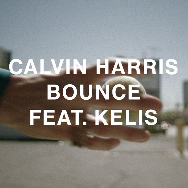 31. Calvin Harris FT. Kelis, 'Bounce'