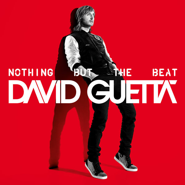 38. David Guetta, ‘Nothing But The Beat’