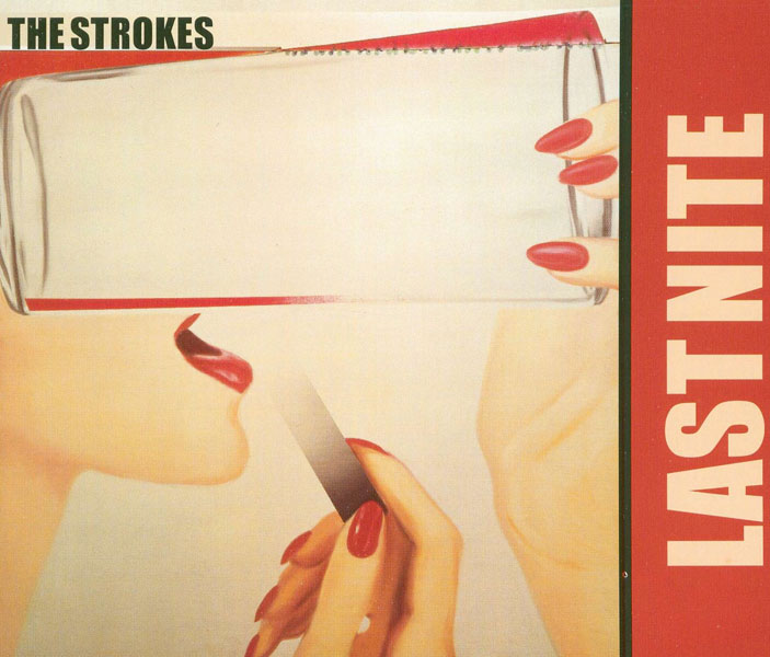 4. The Strokes - 'Last Nite'