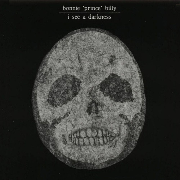 Bonnie 'Prince' Billy, 'I See A Darkness'