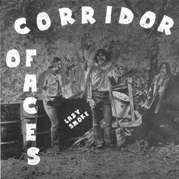 Lazy Smoke, 'Corridor Of Faces'
