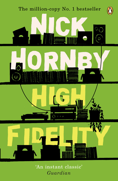 Elijah Wood: High Fidelity by Nick Hornby.