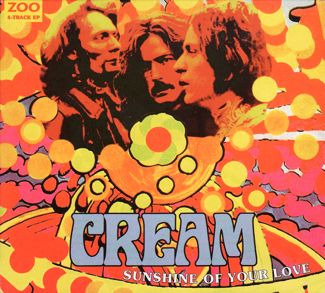 Cream – ‘Sunshine Of Your Love’.