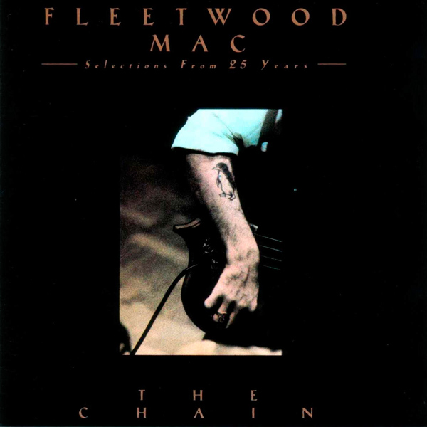 Fleetwood Mac – ‘The Chain’.