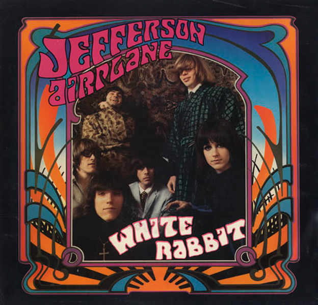 Jefferson Airplane – ‘White Rabbit’.