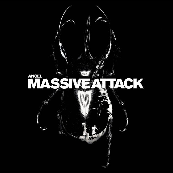 Massive Attack – ‘Angel’.