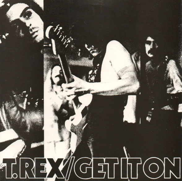 T. Rex - 'Get It On'.