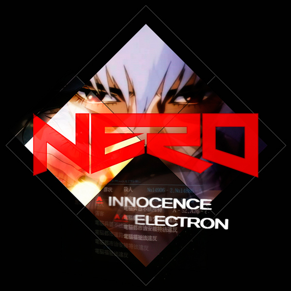Nero – ‘Innocence’.