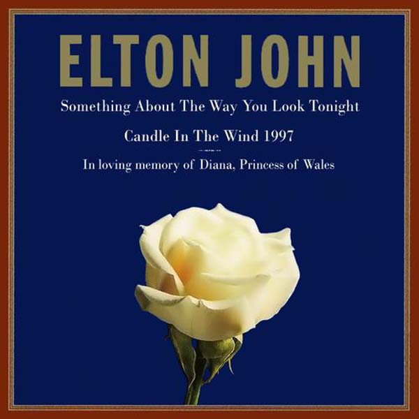 1. Elton John – ‘Something About The Way You Look Tonight’/’Candle In The Wind 97’