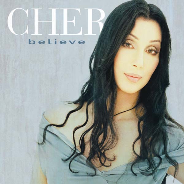 16. Cher – ‘Believe’