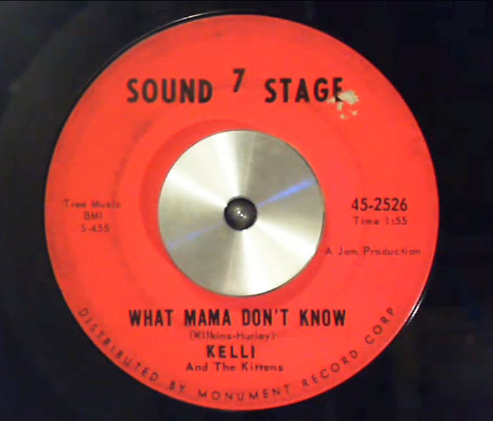 Kelli And The Kittens - 'What Mama Don't Know'