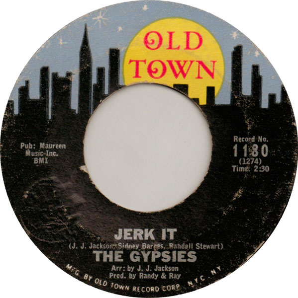 The Gypsies - 'Jerk It'