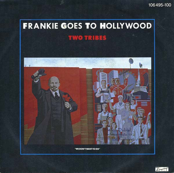 21. Frankie Goes To Hollywood – ‘Two Tribes’