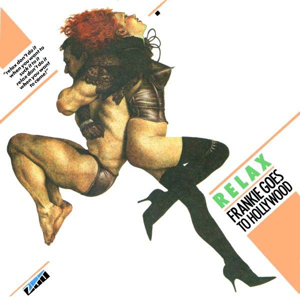 7. Frankie Goes To Hollywood – ‘Relax’