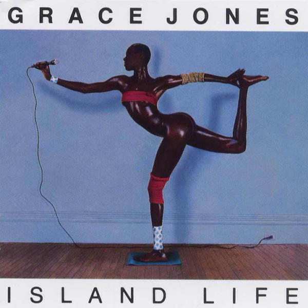 Grace Jones – ‘Island Life’
