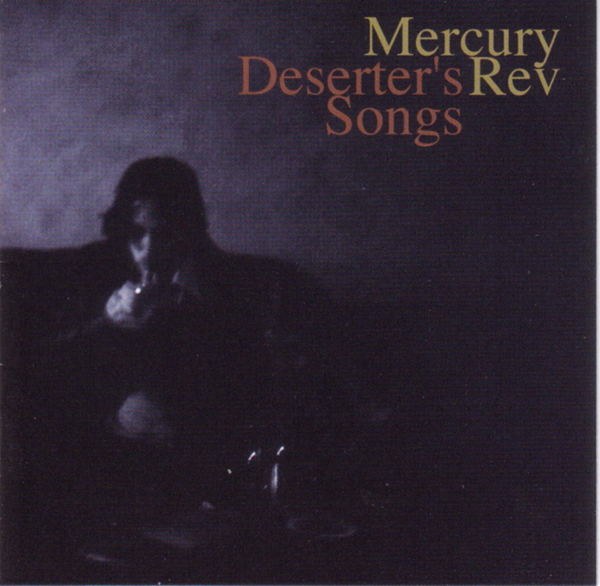 Mercury Rev, 'Deserter's Songs'